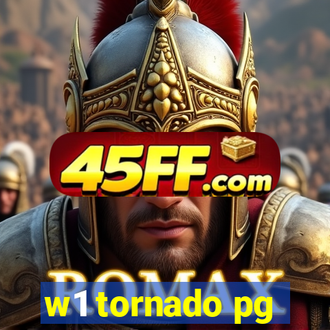 w1 tornado pg